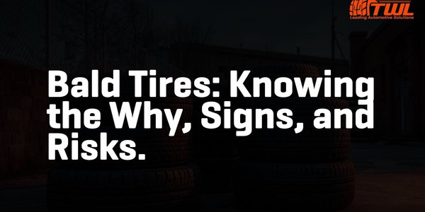 Bald Tires